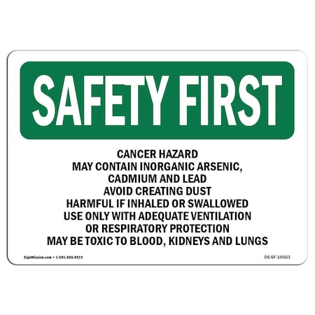 OSHA SAFETY FIRST, 10 Height, 14 Width, Rigid Plastic